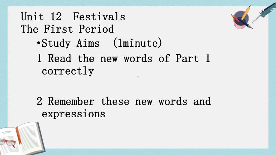 语文版中职英语(基础模块上册)Unit12《Festivals》课件1.ppt（无音视频素材）_第1页