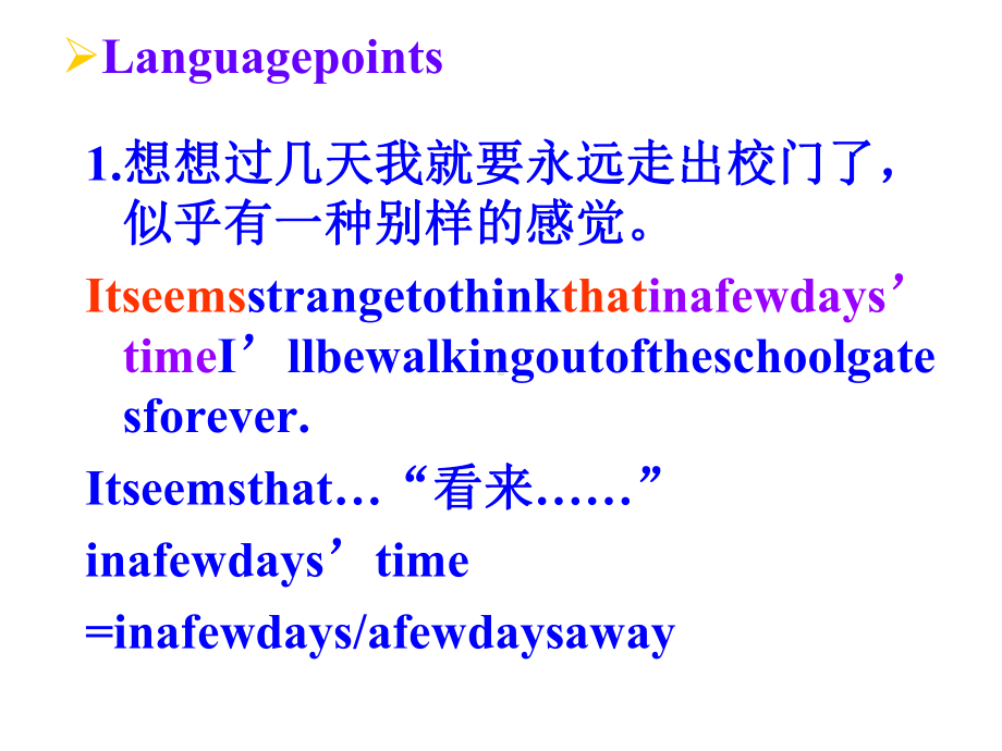 外研版高中英语选修七Module2《HighlightsofMyseniorYear-Languagepoints》课件.pptx--（课件中不含音视频）_第3页