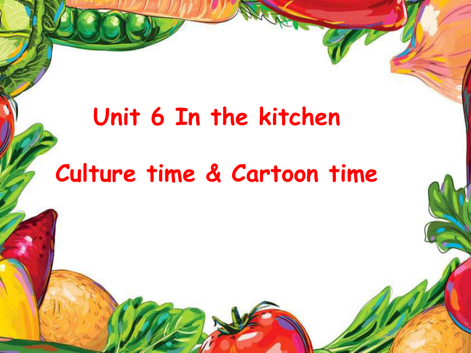 [译林版]五下Unit6Inthekitchen(Cartoon)课件.ppt-(课件无音视频)_第1页