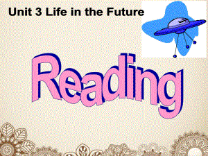 高二英语lifeinthefuturereading课件.pptx