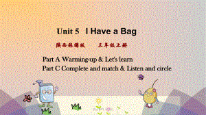 陕旅版三起三年级英语上册Unit5Ihaveabag第1课时课件.pptx--（课件中不含音视频）