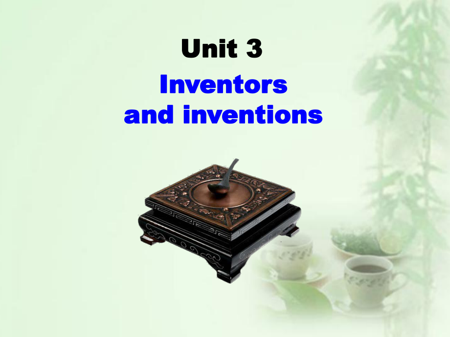 Unit3InventorsandinventionsP1Warmingup课件优质公开课人教选修8.ppt_第1页