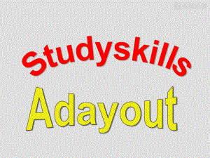 牛津译林版八年级英语上册课件：unit3adayoutstudyskills.pptx--（课件中不含音视频）