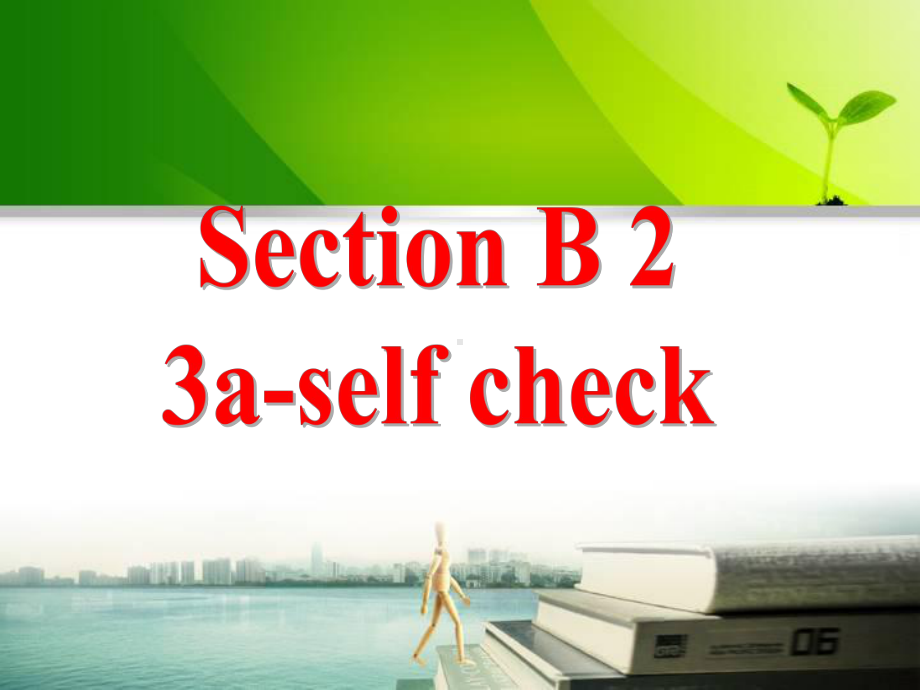 人教版七年级英语下册Unit4课件SectionB2(3aselfcheck).ppt--（课件中不含音视频）_第3页