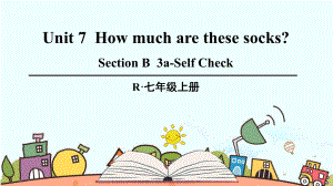 人教版七年级英语上册《Unit7Howmucharethesesocks5(SectionB3aSelfCheck)》课件.pptx--（课件中不含音视频）