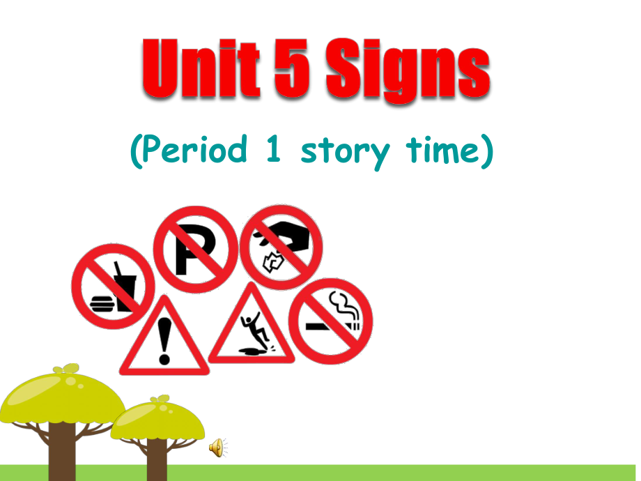 [译林版]6AUnit5Signs(P1)公开课课件.ppt_第1页