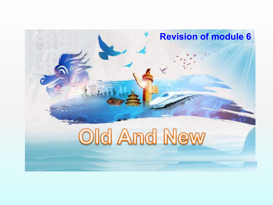 外研版高中英语必修三《revisionofmodulesixoldandnew》课件.ppt--（课件中不含音视频）_第2页