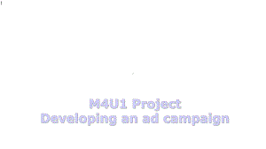 译林牛津英语模块四unit1projectdevelopinganadcampaign(共29张)课件.pptx--（课件中不含音视频）