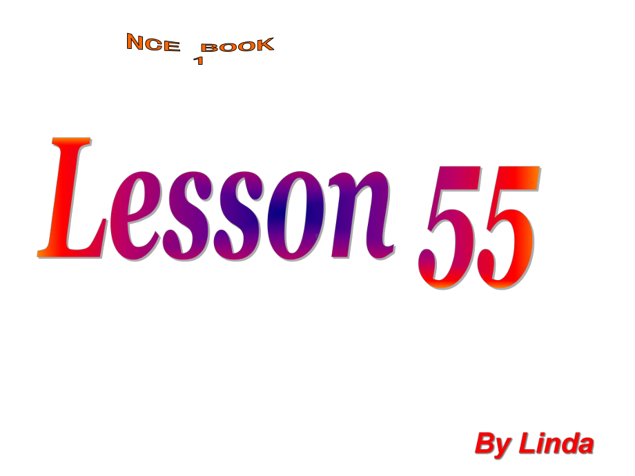 新概念英语一NCE1-Lesson5556(共28张)课件.ppt--（课件中不含音视频）_第1页