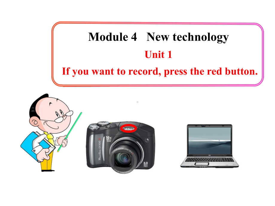 Module4NewtechnologyUnit1教学课件(外研版八下).ppt-(课件无音视频)_第1页