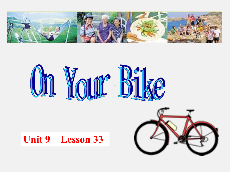 高二英语OnYourbike课件.ppt_第2页