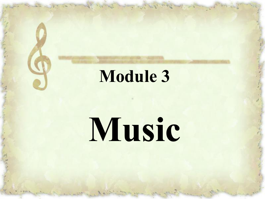 Module3MusicReading课件外研版必修2.ppt--（课件中不含音视频）--（课件中不含音视频）_第1页