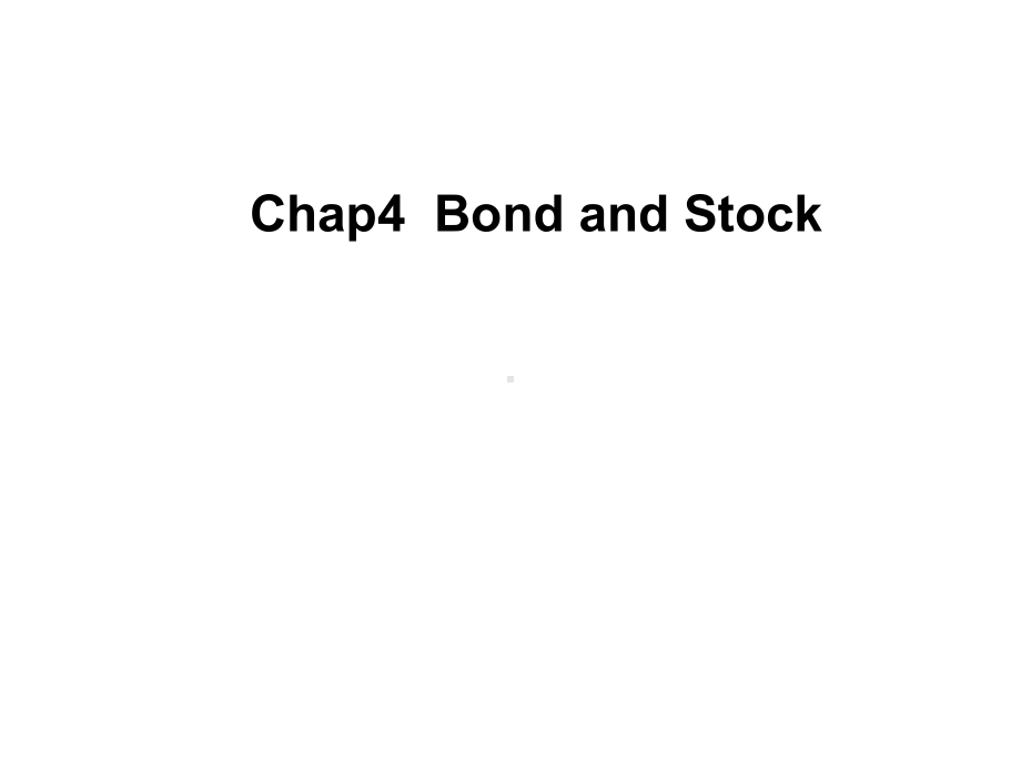 财务管理专业英语BondandStock课件.ppt_第1页