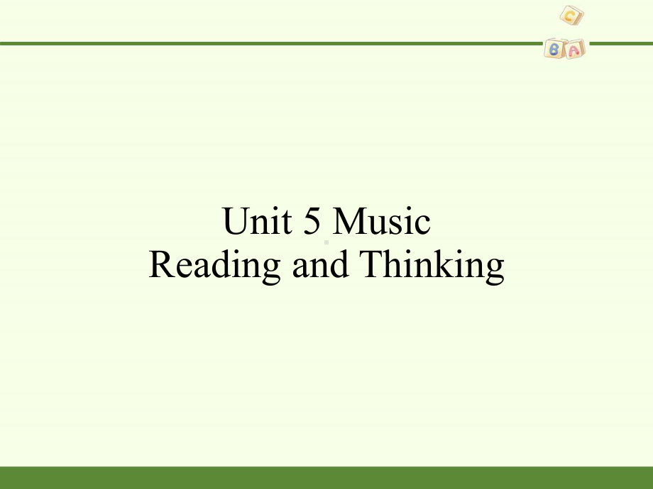 Unit 5 Music-Reading and Thinking(ppt课件)-2022新人教版（2019）《高中英语》必修第二册.pptx_第1页