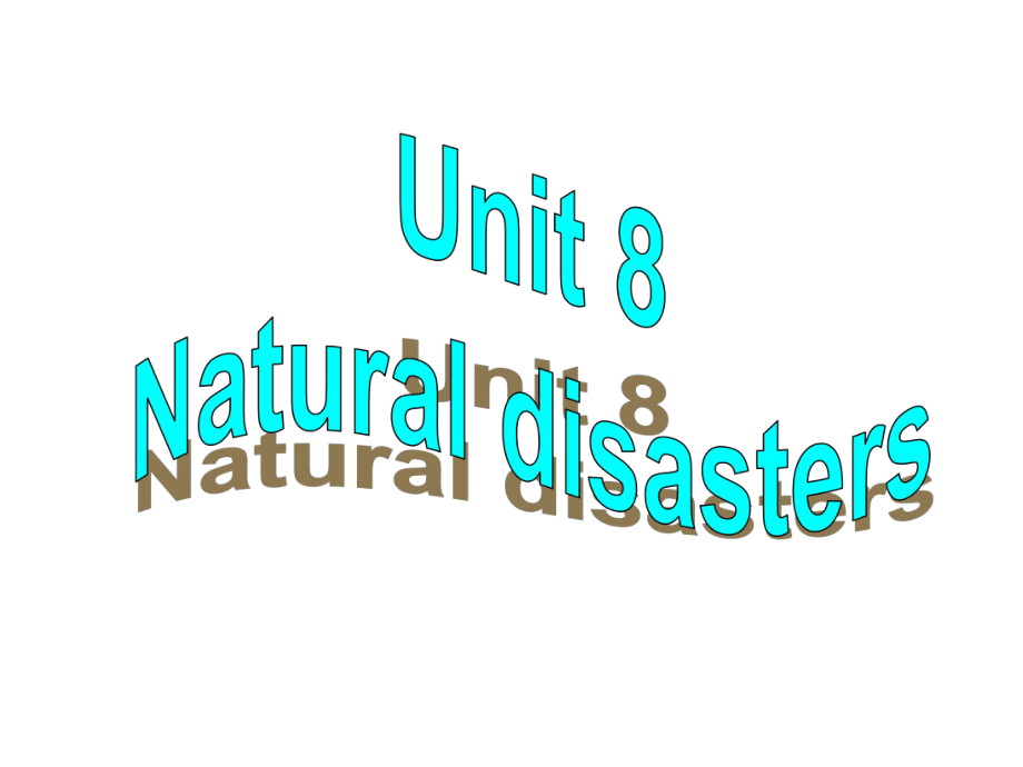 Unit8NaturaldisastersIntegratedskills课件(牛津版八年级上).ppt-(课件无音视频)_第1页