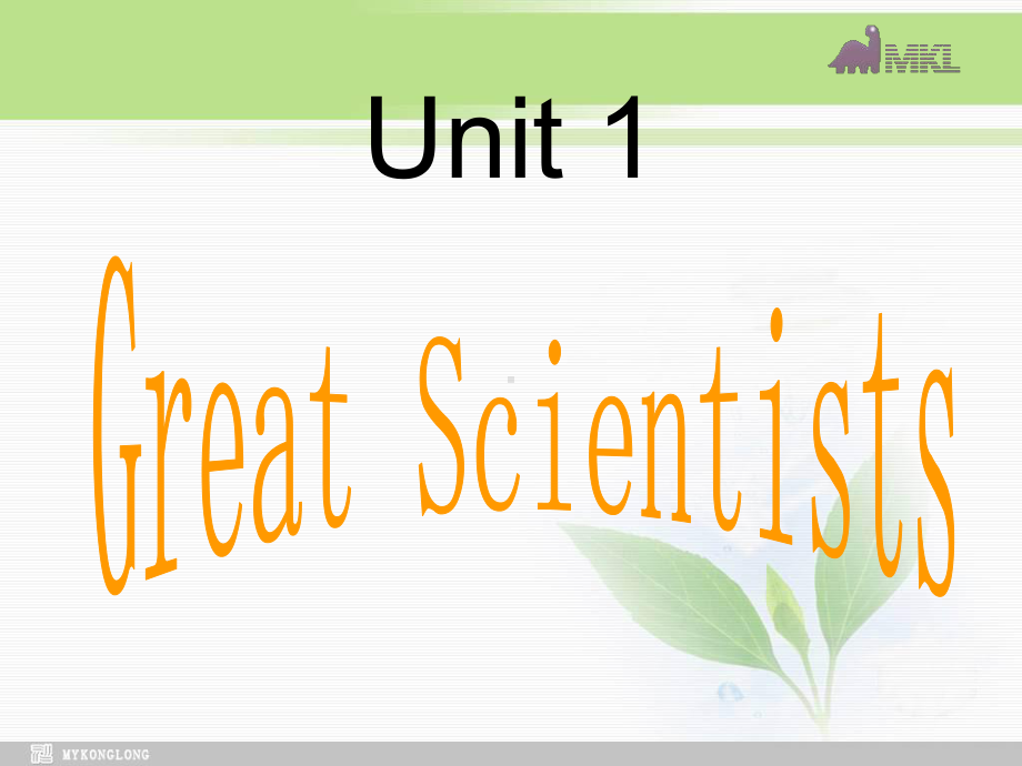 必修五《UnitGreatscientists》公开课一等奖课件.ppt_第2页