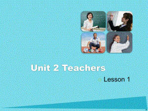 五年级英语上册Unit2TeachersLesson1课件人教新起点(同名1196).ppt-(课件无音视频)