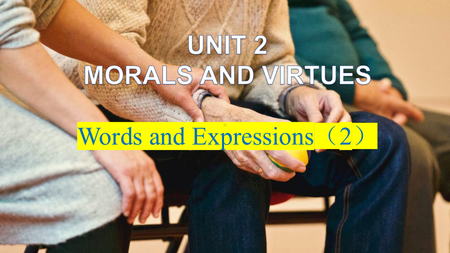 Unit 2 Morals and Virtues Key words and expressions(ppt课件) -2022新人教版（2019）《高中英语》必修第三册.pptx_第3页