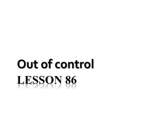 新概念二NCE2-Lesson86(共26张)课件.ppt--（课件中不含音视频）