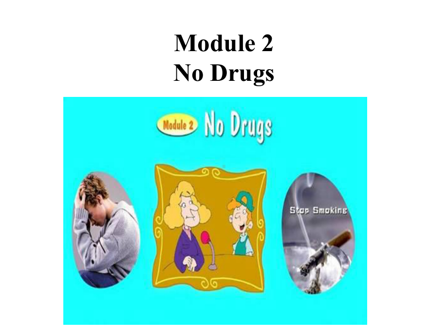 外研版高中英语必修二module2nodrugs基础知识课件.pptx--（课件中不含音视频）_第2页