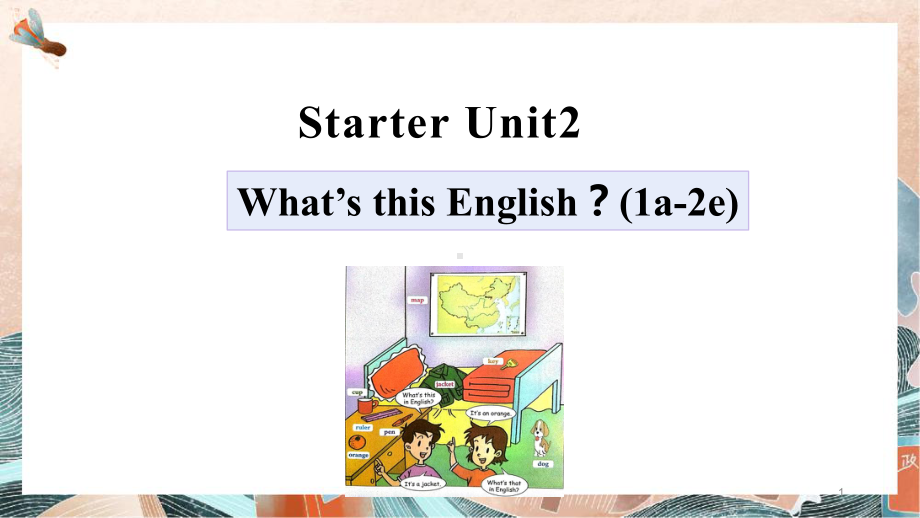 StarterUnit2(1a2e)课件人教版英语七年级上册.ppt-(课件无音视频)_第1页