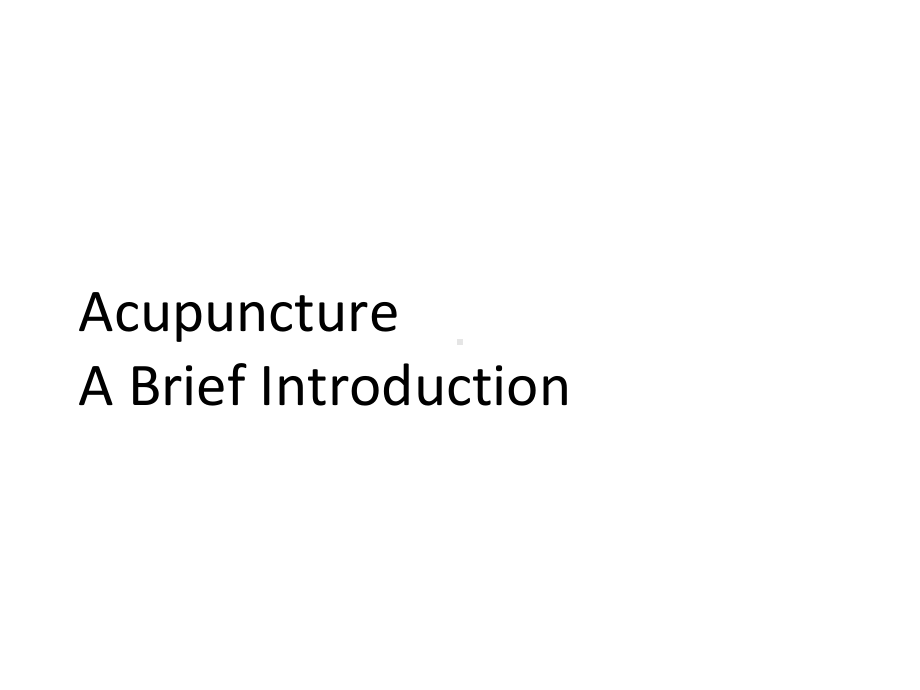 acupunctureIII中医英语-课件.ppt_第2页