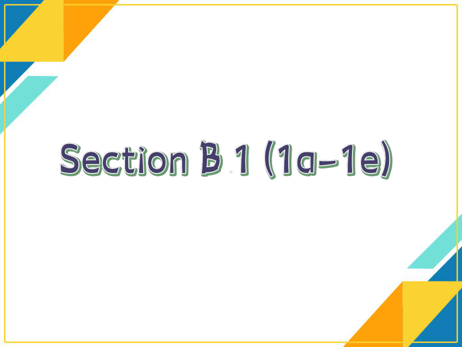 人教版九年级英语Unit1课件SectionB1(1a1e).pptx-(课件无音视频)_第3页