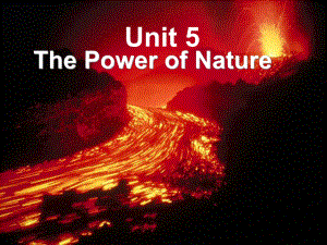 人教版英语选修六Unit5thepowerofnature(TheLakeofheaven)课件(共34张).ppt--（课件中不含音视频）