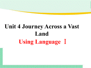 Unit 4 Using Language Ⅰ(ppt课件)-2022新人教版（2019）《高中英语》选择性必修第二册.pptx