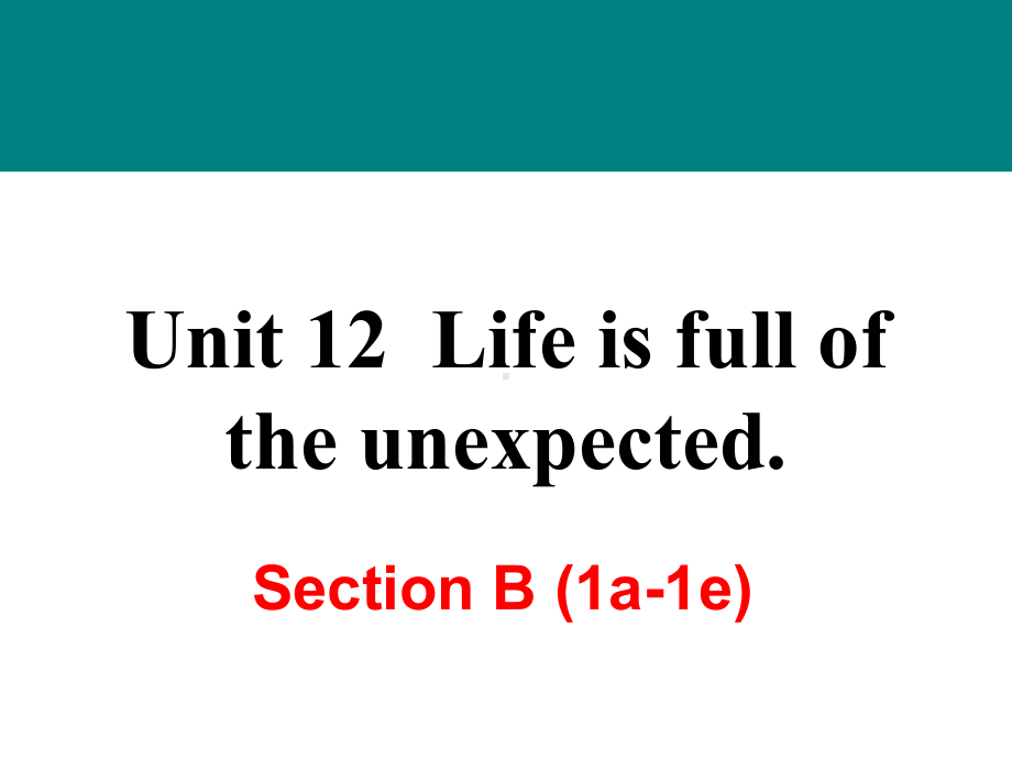 人教版英语九年级下册Unit12SectionB(1a1e)课件.ppt--（课件中不含音视频）_第1页