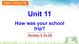 新人教版英语七年级下册《Unit11SectionA2a2d》课件.pptx--（课件中不含音视频）