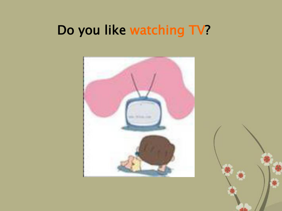 Unit6Topic1IwouldratherwatchsportsshowsthanthoseonesSectionA课件(仁爱版七年级下).ppt-(课件无音视频)_第2页