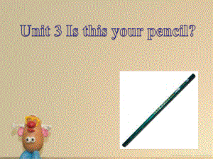 公开课新版unit3Isthisyourpencil？课件二.ppt