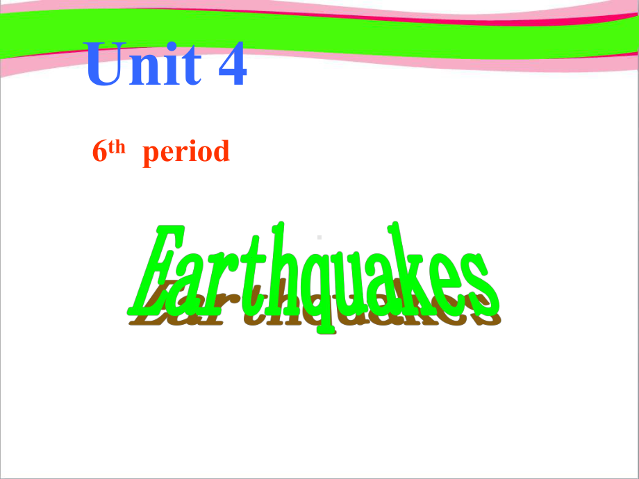 高一英语优质课件：Unit4EarthquakesSpeakingandWriting(新人教版必修1)公开课课件.ppt（无音视频素材）_第1页