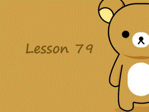 新概念英语第二册Lesson79课件.ppt--（课件中不含音视频）