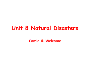 牛津译林版八年级英语上册《nit8NaturaldisastersWelcometotheunit》优质课课件-4.pptx--（课件中不含音视频）