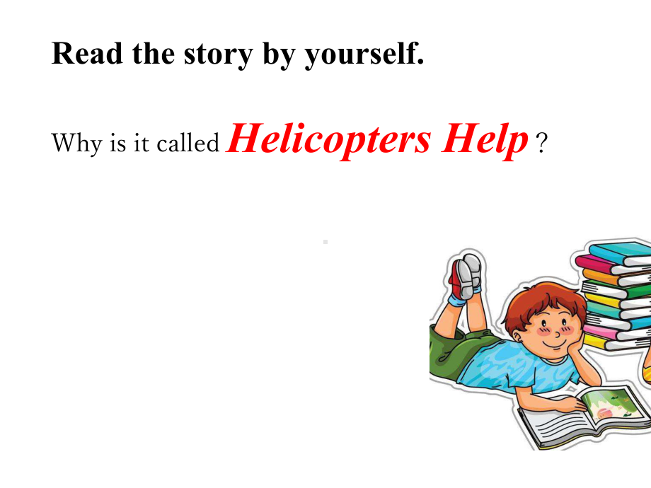 多维阅读第4级—Helicopters-Help-直升机救援.pptx_第3页