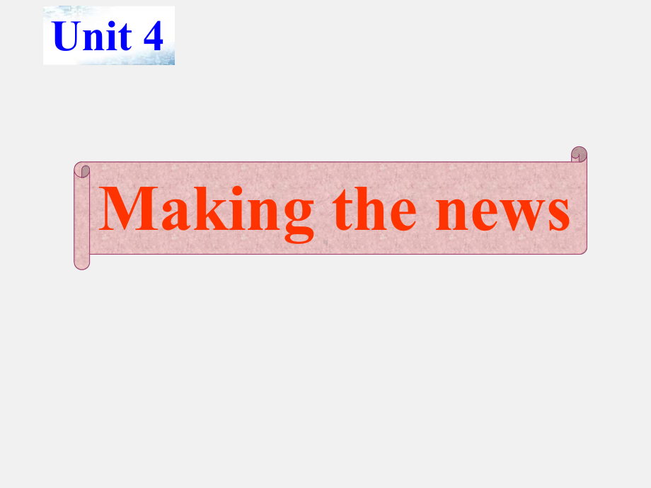 高二英语MakingthenewsReading课件.ppt_第1页