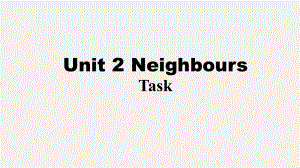 牛津译林英语七年级下册unit-2-task(共48张ppt)(同名1985).pptx--（课件中不含音视频）