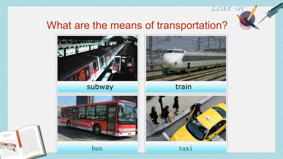 高教版中职英语(基础模块第2册)Unit4《I’vetriedallthemeansoftransportation》课件1.ppt（无音视频素材）_第2页