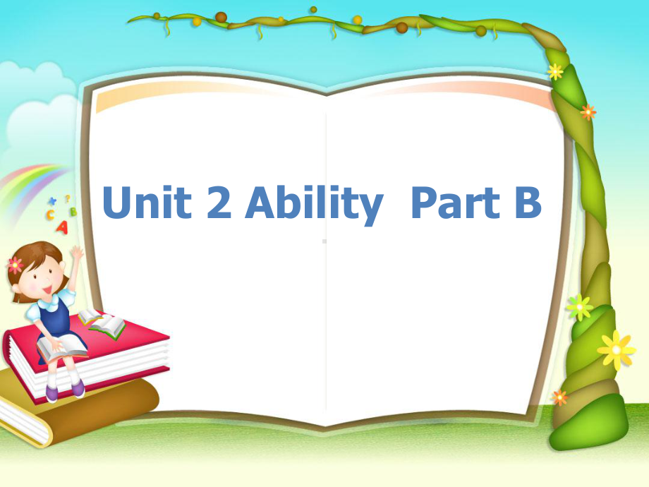 闽教版三年级英语下册Unit2Ability(PartB)课件.ppt--（课件中不含音视频）_第1页