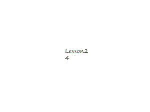 新概念英语第二册lesson24课件.ppt--（课件中不含音视频）