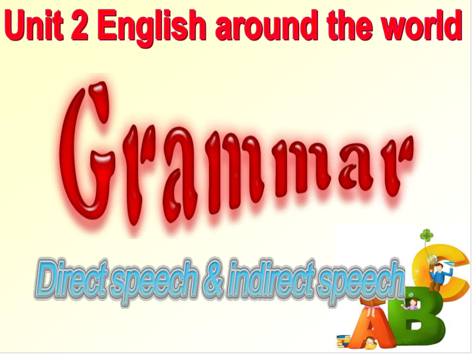 人教版高中英语必修一Unit2Englisharoundtheworldgrammar课件(共14张).ppt--（课件中不含音视频）_第2页