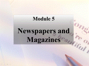 Module5NewspapersandMagazinesReading课件外研版必修2.ppt-(课件无音视频)