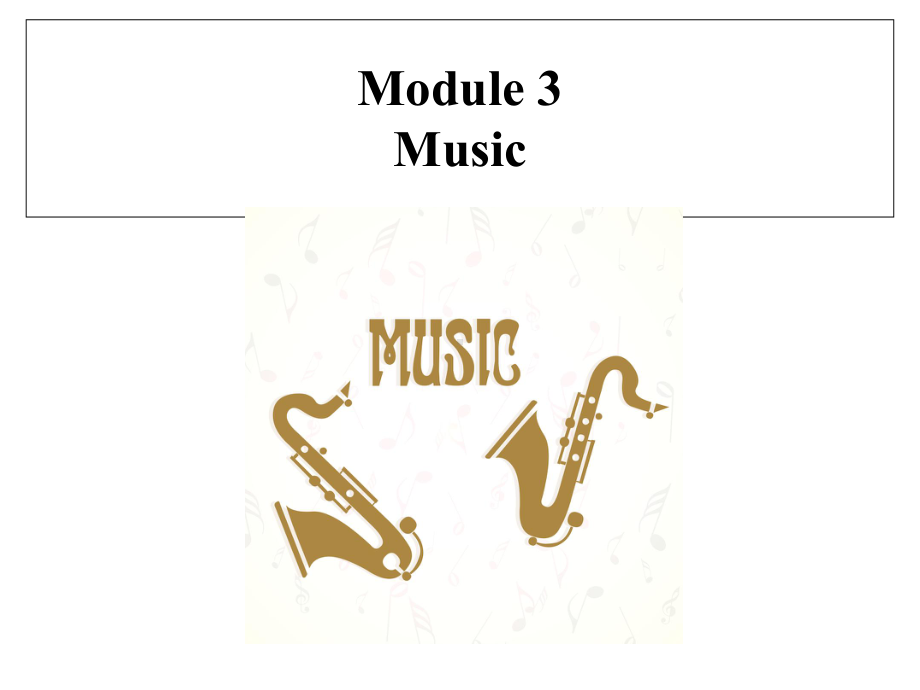 外研版高中英语必修二module3music话题回顾课件.ppt--（课件中不含音视频）_第2页