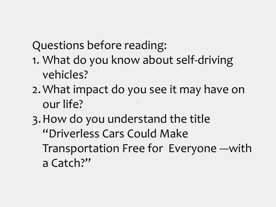 《研究生学术英语读译教程》课件Unit 6 Driverless Cars.pptx_第1页