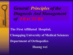 医学精品课件：01.general principles of fracture 标准.ppt