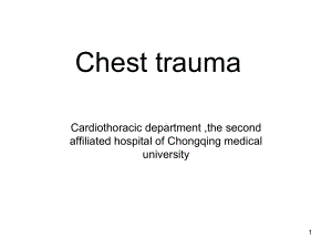 医学精品课件：10.Chest trauma.ppt