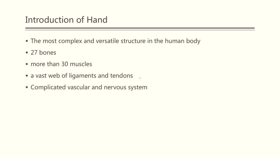 医学精品课件：05.Hand injury for students.ppt_第2页