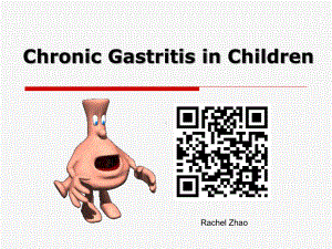医学精品课件：16.2儿童慢性胃炎-英文.ppt